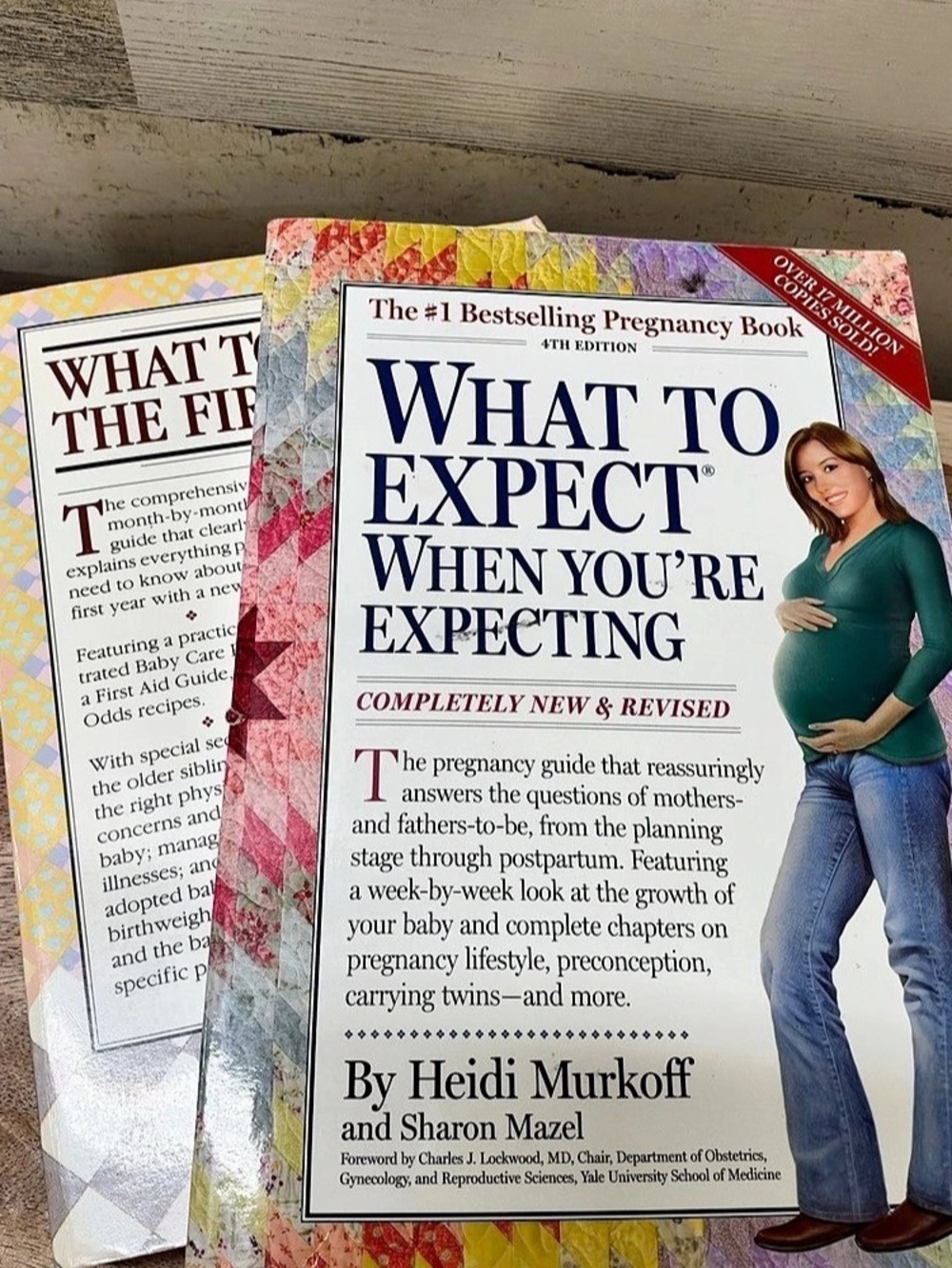 What to Expect When You're Expecting and What to Expect the First Year